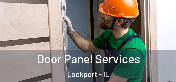 Door Panel Services Lockport - IL
