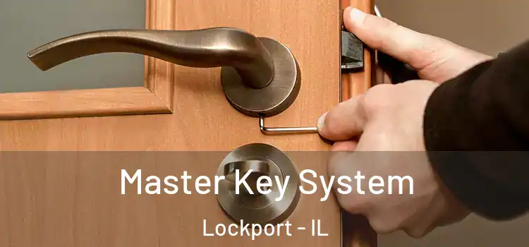 Master Key System Lockport - IL