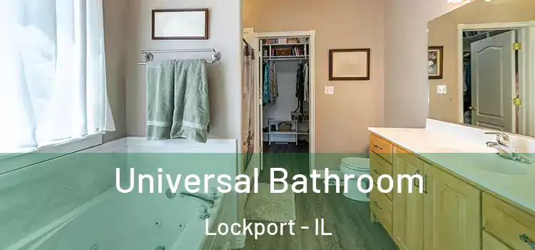 Universal Bathroom Lockport - IL